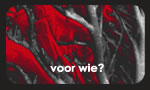 voor wie?